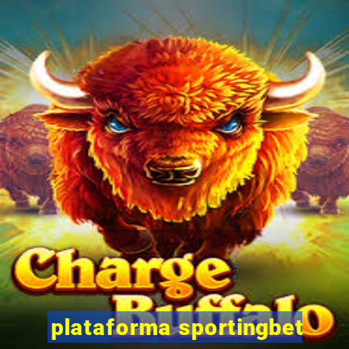 plataforma sportingbet